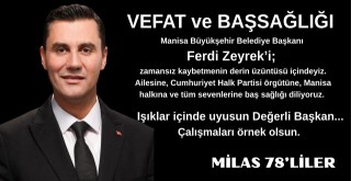 Milas 78’lilerden Başkan Ferdi Zeyrek İçin Taziye Mesajı