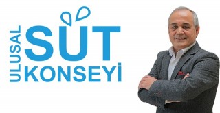 Süt Sektörü Ulusal Süt Zirvesi’nde Buluşuyor