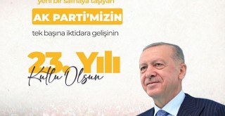 AK Parti’nin Tek Başına İktidara Gelişinin Yıl Dönümü Kutlanıyor